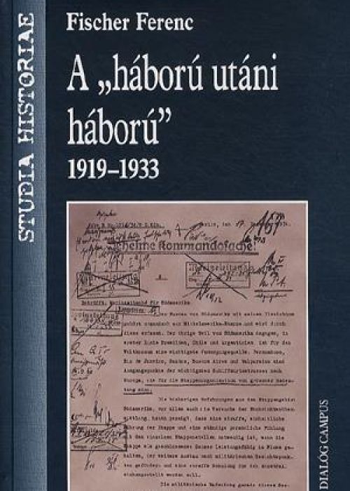 A háború utáni háború 1919-1933