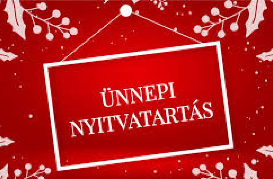 Év végi nyitvatartás